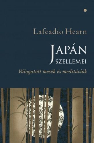 JAPÁN SZELLEMEI - VÁLOGATOTT MESÉK ÉS MEDITÁCIÓK