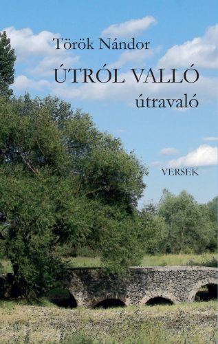 ÚTRÓL VALLÓ ÚTRAVALÓ