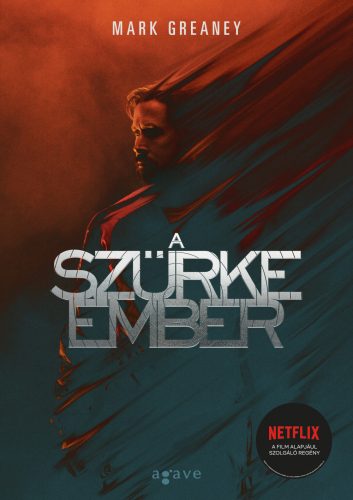 A SZÜRKE EMBER (NETFLIX)