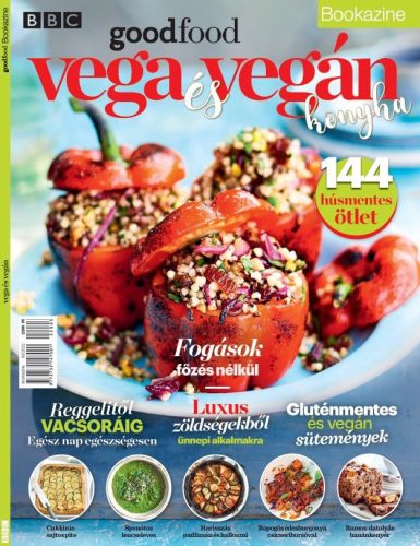 VEGA ÉS VEGÁN KONYHA - BBC GOODFOOD BOOKAZINE 2022/3.