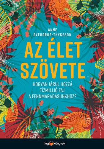 AZ ÉLET SZÖVETE