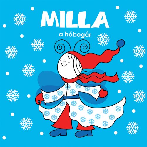 MILLA, A HÓBOGÁR