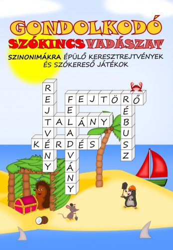 GONDOLKODÓ - SZÓKINCSVADÁSZAT