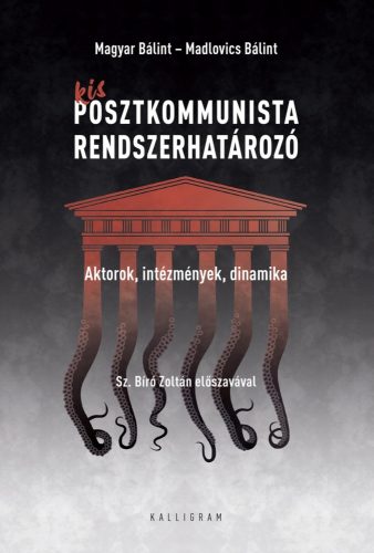 KIS POSZTKOMMUNISTA RENDSZERHATÁROZÓ