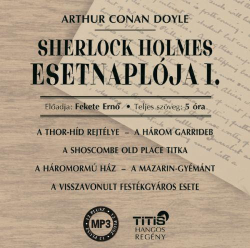 SHERLOCK HOLMES ESETNAPLÓJA