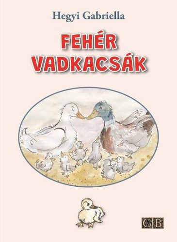 FEHÉR VADKACSÁK