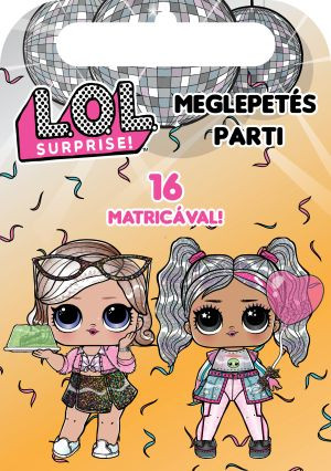 L.O.L. SURPRISE! - MEGLEPETÉS PARTI (16 MATRICÁVAL)