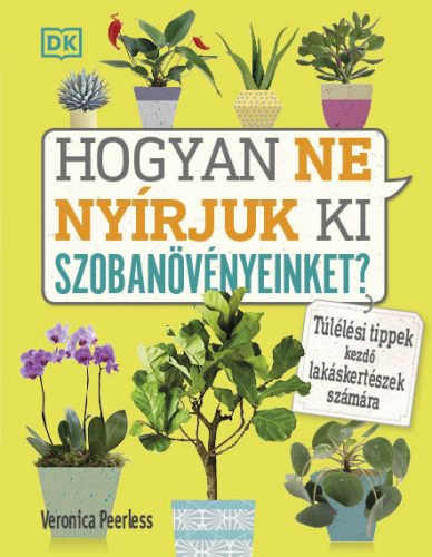 HOGYAN NE NYÍRJUK KI SZOBANÖVÉNYEINKET?