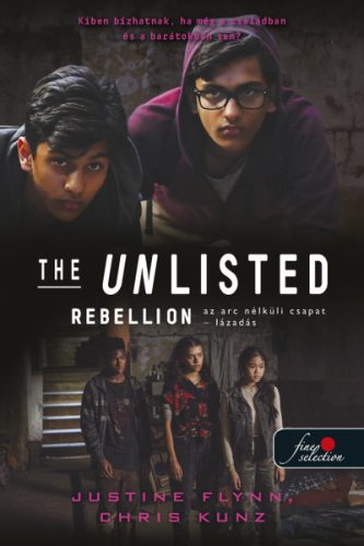 THE UNLISTED 2. - REBELLION - LÁZADÁS