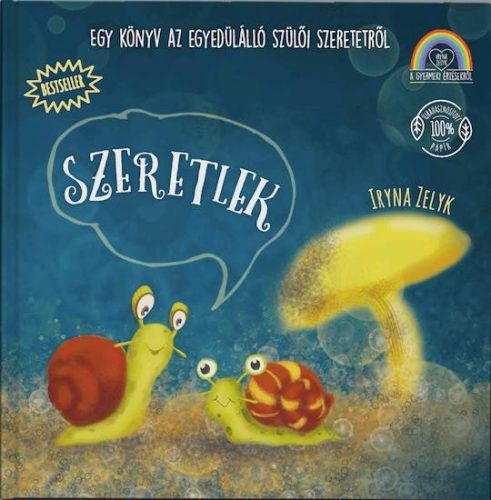 SZERETLEK - A GYERMEKI ÉRZÉSEKRŐL