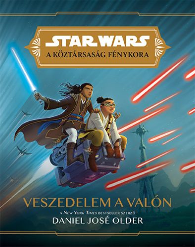 VESZEDELEM A VALÓN - STAR WARS - A KÖZTÁRSASÁG FÉNYKORA