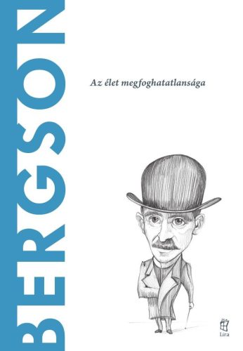 BERGSON - A VILÁG FILOZÓFUSAI 48.