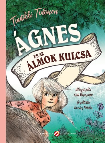 ÁGNES ÉS AZ ÁLMOK KULCSA