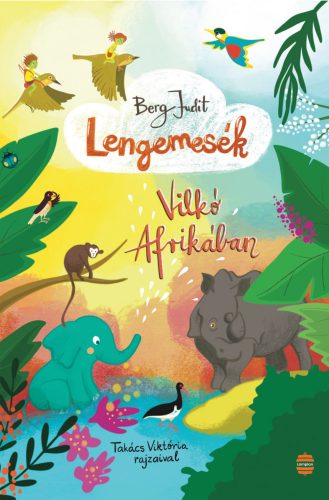 VILKÓ AFRIKÁBAN - LENGEMESÉK