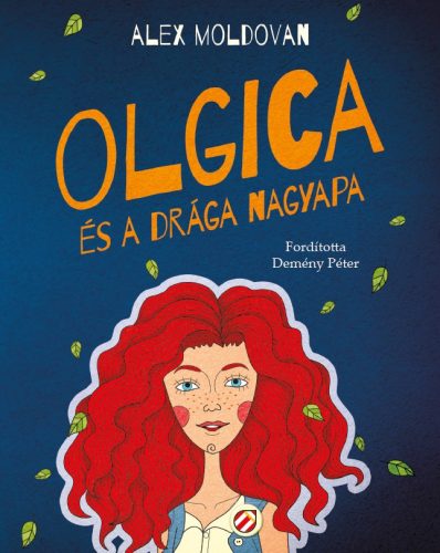 OLGICA ÉS A DRÁGA NAGYAPA