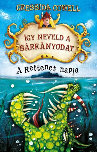 ÍGY NEVELD A SÁRKÁNYODAT - A RETTENET NAPJA (KÜLÖNKIADÁS)