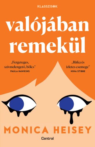 VALÓJÁBAN REMEKÜL