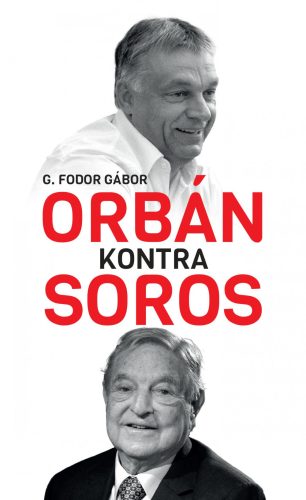 ORBÁN KONTRA SOROS