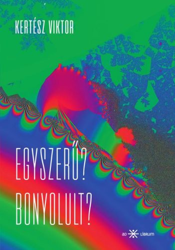 EGYSZERŰ? BONYOLULT?