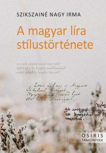 A MAGYAR LÍRA STÍLUSTÖRTÉNETE