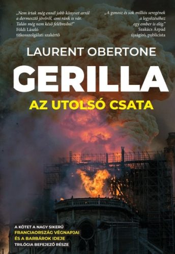 GERILLA 3. - AZ UTOLSÓ CSATA