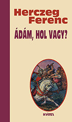 ÁDÁM, HOL VAGY?