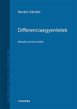 DIFFERENCIAEGYENLETEK - MÁSODIK, JAVÍTOTT KIADÁS