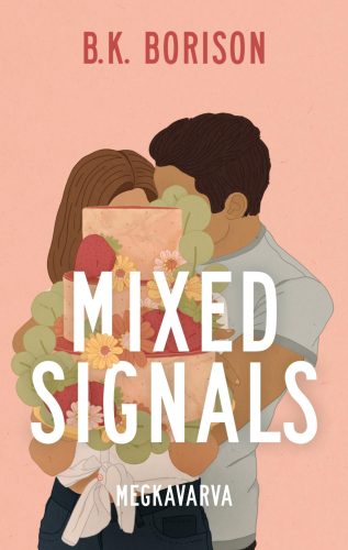 MIXED SIGNALS  MEGKAVARVA