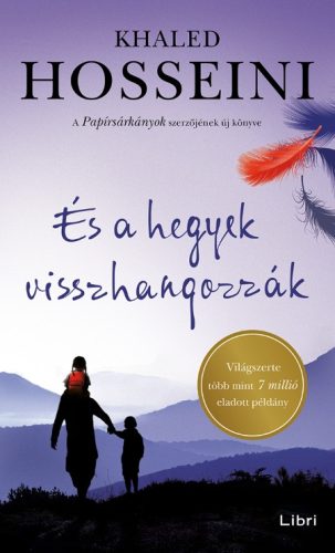 ÉS A HEGYEK VISSZHANGOZZÁK - FŰZÖTT