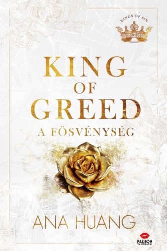 KING OF GREED - A FÖSVÉNYSÉG - FŰZÖTT