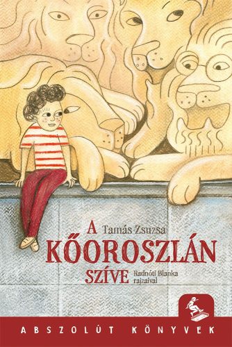 A KŐOROSZLÁN SZÍVE