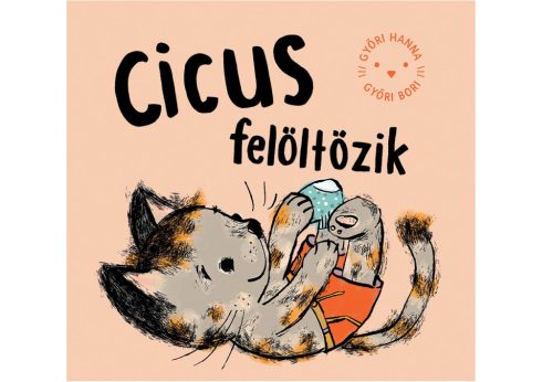 CICUS FELÖLTÖZIK