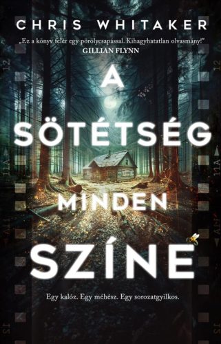 A SÖTÉTSÉG MINDEN SZÍNE