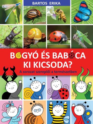 BOGYÓ ÉS BABÓCA KI KICSODA? - A SOROZAT SZEREPLŐI A TERMÉSZETBEN