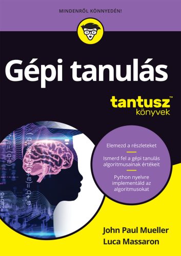 GÉPI TANULÁS - TANTUSZ KÖNYVEK