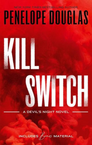 KILL SWITCH (DEVILS NIGHT SERIES, BOOK 3)