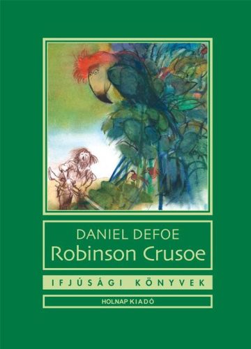 ROBINSON CRUSOE - IFJÚSÁGI KÖNYVEK