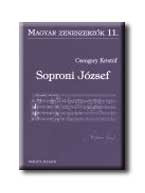 SOPRONI JÓZSEF - MAGYAR ZENESZERZŐK 11. -