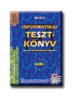 INFORMATIKAI TESZTKÖNYV