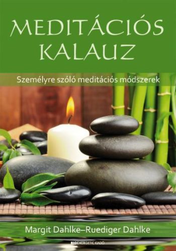 MEDITÁCIÓS KALAUZ