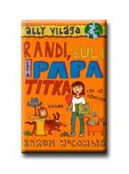 RANDI, BULI ÉS A PAPA TITKA - ALLY VILÁGA 2. - TÖK JÓ KÖNYVEK -