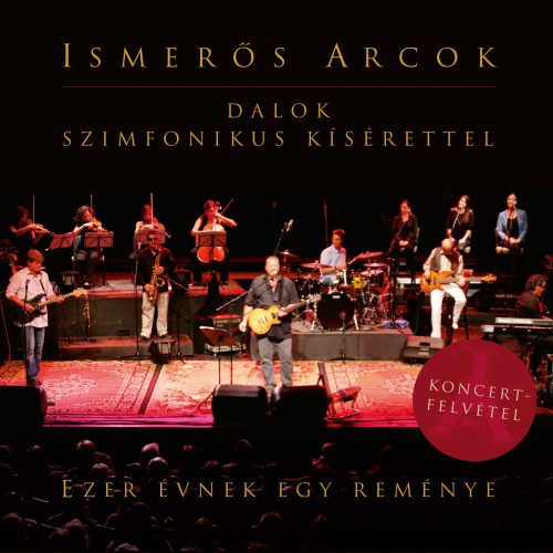 Ismerős Arcok - Ezer évnek egy reménye