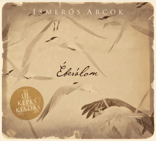 Ismerős Arcok - Éberálom